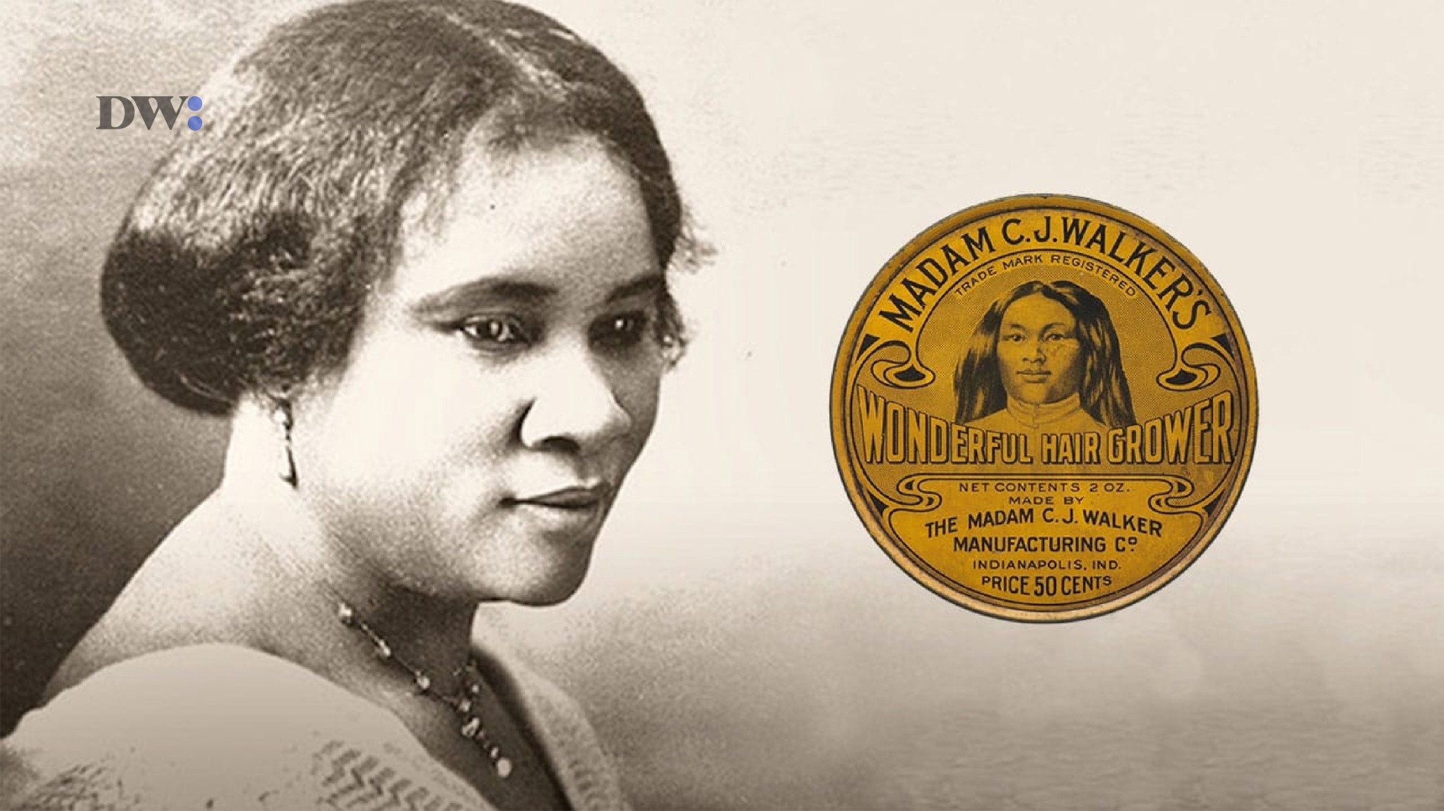 Madam C.J. Walker: Pioneering Hair Care for Black Women